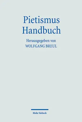 Breul |  Pietismus Handbuch | Buch |  Sack Fachmedien