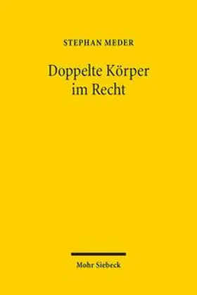 Meder |  Doppelte Körper im Recht | Buch |  Sack Fachmedien