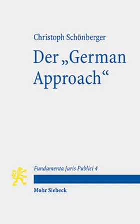 Schönberger |  Der "German Approach" | Buch |  Sack Fachmedien