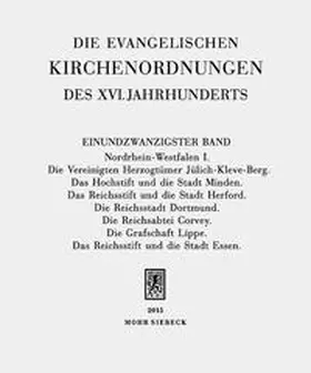Sehling / Wolgast |  Die evangelischen Kirchenordnungen des XVI. Jahrhunderts | Buch |  Sack Fachmedien