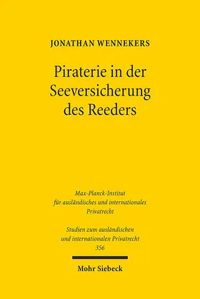 Wennekers |  Piraterie in der Seeversicherung des Reeders | Buch |  Sack Fachmedien