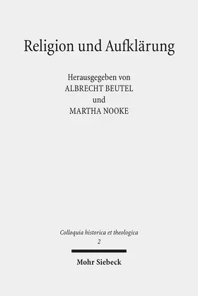 Beutel / Nooke |  Religion und Aufklärung | Buch |  Sack Fachmedien