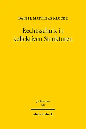Klocke |  Rechtsschutz in kollektiven Strukturen | eBook | Sack Fachmedien