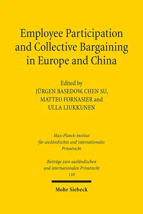 Basedow / Su / Fornasier |  Employee Participation and Collective Bargaining in Europe and China | eBook | Sack Fachmedien