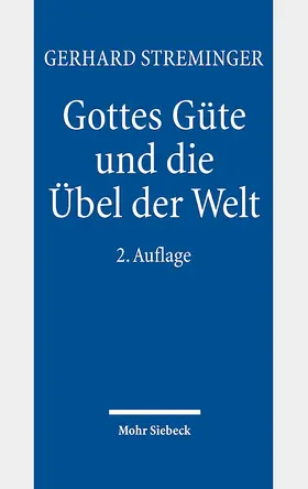 Streminger |  Gottes Güte und die Übel der Welt | eBook | Sack Fachmedien