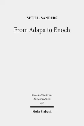 Sanders |  From Adapa to Enoch | Buch |  Sack Fachmedien