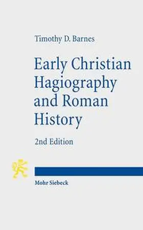 Barnes |  Early Christian Hagiography and Roman History | Buch |  Sack Fachmedien