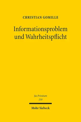 Gomille |  Informationsproblem und Wahrheitspflicht | eBook | Sack Fachmedien