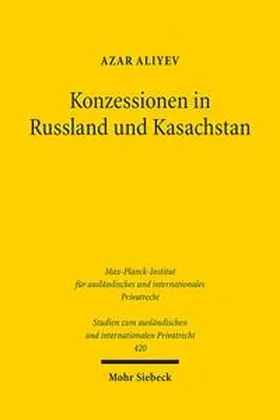 Aliyev |  Konzessionen in Russland und Kasachstan | Buch |  Sack Fachmedien