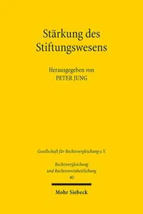 Jung |  Stärkung des Stiftungswesens | Buch |  Sack Fachmedien