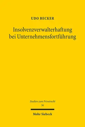 Becker |  Insolvenzverwalterhaftung bei Unternehmensfortführung | Buch |  Sack Fachmedien