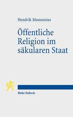 Munsonius |  Öffentliche Religion im säkularen Staat | Buch |  Sack Fachmedien