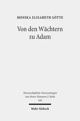 Götte | Von den Wächtern zu Adam | E-Book | www2.sack.de