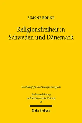 Böhne | Religionsfreiheit in Schweden und Dänemark | Buch | 978-3-16-154921-2 | sack.de