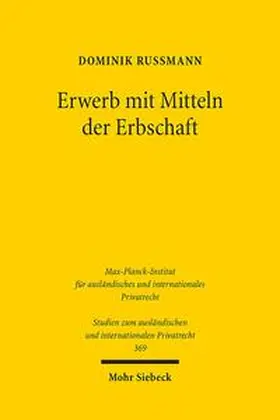 Rußmann |  Erwerb mit Mitteln der Erbschaft | Buch |  Sack Fachmedien
