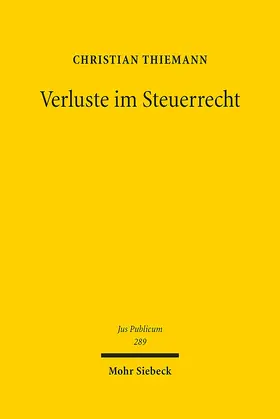 Thiemann |  Verluste im Steuerrecht | eBook | Sack Fachmedien