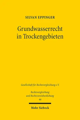 Eppinger |  Grundwasserrecht in Trockengebieten | Buch |  Sack Fachmedien