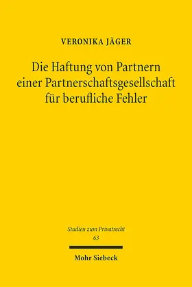 Jäger |  Die Haftung von Partnern einer Partnerschaftsgesellschaft für berufliche Fehler | eBook | Sack Fachmedien