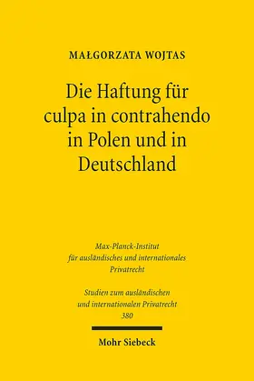 Wojtas |  Die Haftung für culpa in contrahendo in Polen und in Deutschland | Buch |  Sack Fachmedien