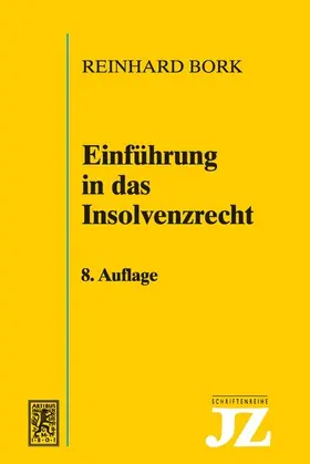 Bork | Einführung in das Insolvenzrecht | E-Book | www2.sack.de