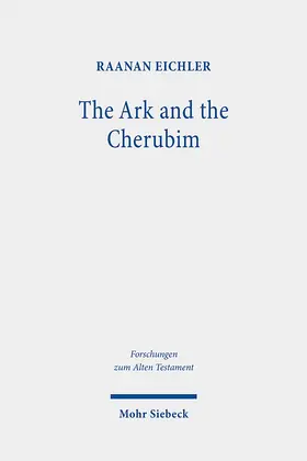 Eichler / Aikhler |  The Ark and the Cherubim | Buch |  Sack Fachmedien