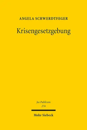 Schwerdtfeger |  Krisengesetzgebung | Buch |  Sack Fachmedien