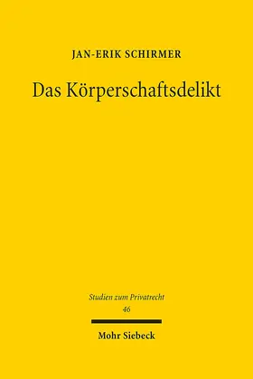 Schirmer |  Das Körperschaftsdelikt | eBook | Sack Fachmedien