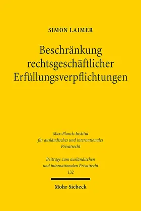 Laimer |  Beschränkung rechtsgeschäftlicher Erfüllungsverpflichtungen | Buch |  Sack Fachmedien