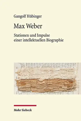 Hübinger |  Max Weber | Buch |  Sack Fachmedien