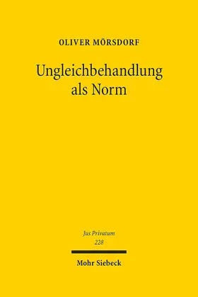 Mörsdorf | Ungleichbehandlung als Norm | Buch | 978-3-16-155826-9 | sack.de