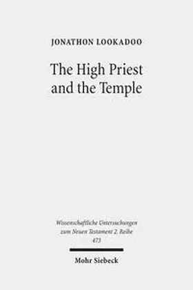 Lookadoo | The High Priest and the Temple | Buch | 978-3-16-156071-2 | sack.de