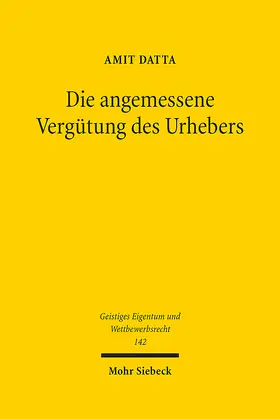 Datta | Die angemessene Vergütung des Urhebers | E-Book | sack.de