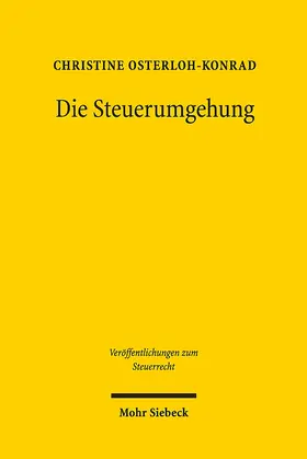 Osterloh-Konrad |  Die Steuerumgehung | eBook | Sack Fachmedien