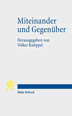 Knöppel |  Miteinander und Gegenüber | eBook | Sack Fachmedien