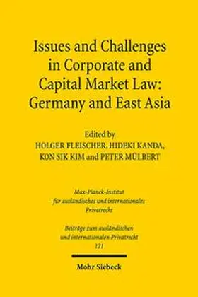 Fleischer / Kanda / Kim |  Issues and Challenges in Corporate and Capital Market Law: Germany and East Asia | Buch |  Sack Fachmedien