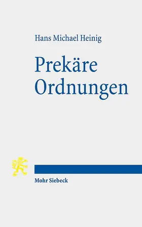 Heinig |  Prekäre Ordnungen | Buch |  Sack Fachmedien