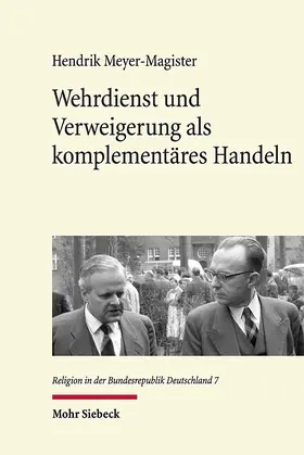 Meyer-Magister |  Wehrdienst und Verweigerung als komplementäres Handeln | Buch |  Sack Fachmedien