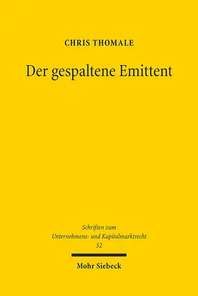 Thomale |  Der gespaltene Emittent | Buch |  Sack Fachmedien