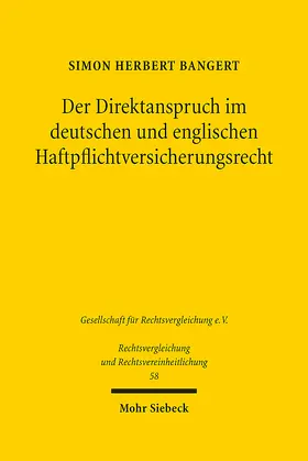 Bangert |  Der Direktanspruch im deutschen und englischen Haftpflichtversicherungsrecht | eBook | Sack Fachmedien