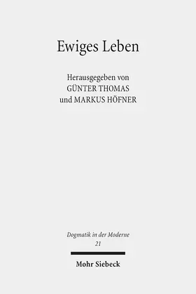 Thomas / Höfner |  Ewiges Leben | eBook | Sack Fachmedien