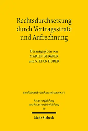 Gebauer / Huber |  Rechtsdurchsetzung durch Vertragsstrafe und Aufrechnung | eBook | Sack Fachmedien