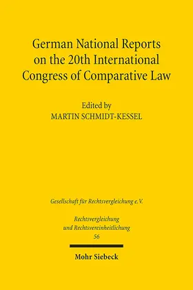 Schmidt-Kessel |  German National Reports on the 20th International Congress of Comparative Law | Buch |  Sack Fachmedien