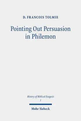 Tolmie |  Pointing Out Persuasion in Philemon | Buch |  Sack Fachmedien