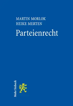 Merten / Morlok |  Parteienrecht | eBook | Sack Fachmedien