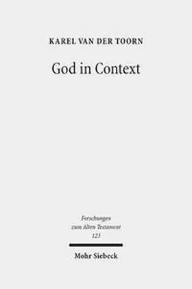 van der Toorn | God in Context | Buch | 978-3-16-156470-3 | sack.de