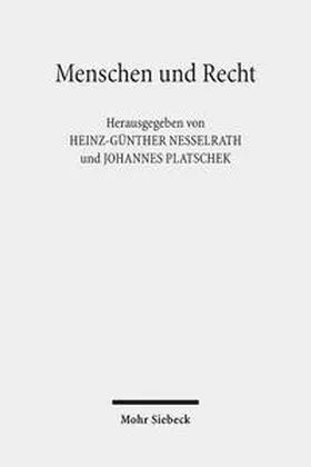 Nesselrath / Platschek |  Menschen und Recht | Buch |  Sack Fachmedien