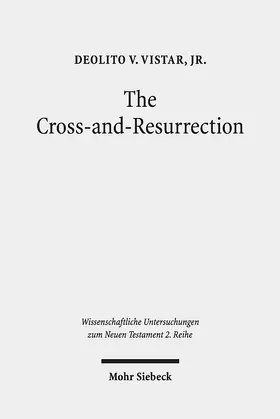Vistar, Jr. / Jr. / Vistar | The Cross-and-Resurrection | E-Book | sack.de