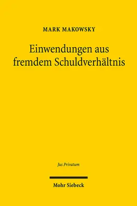Makowsky |  Einwendungen aus fremdem Schuldverhältnis | eBook | Sack Fachmedien