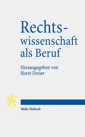 Dreier |  Rechtswissenschaft als Beruf | eBook | Sack Fachmedien