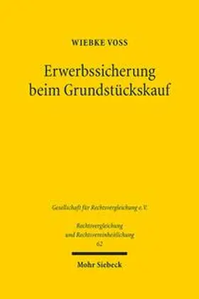 Voß |  Erwerbssicherung beim Grundstückskauf | Buch |  Sack Fachmedien